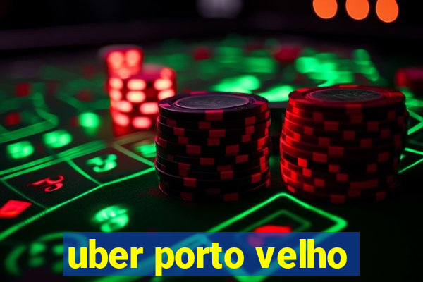 uber porto velho